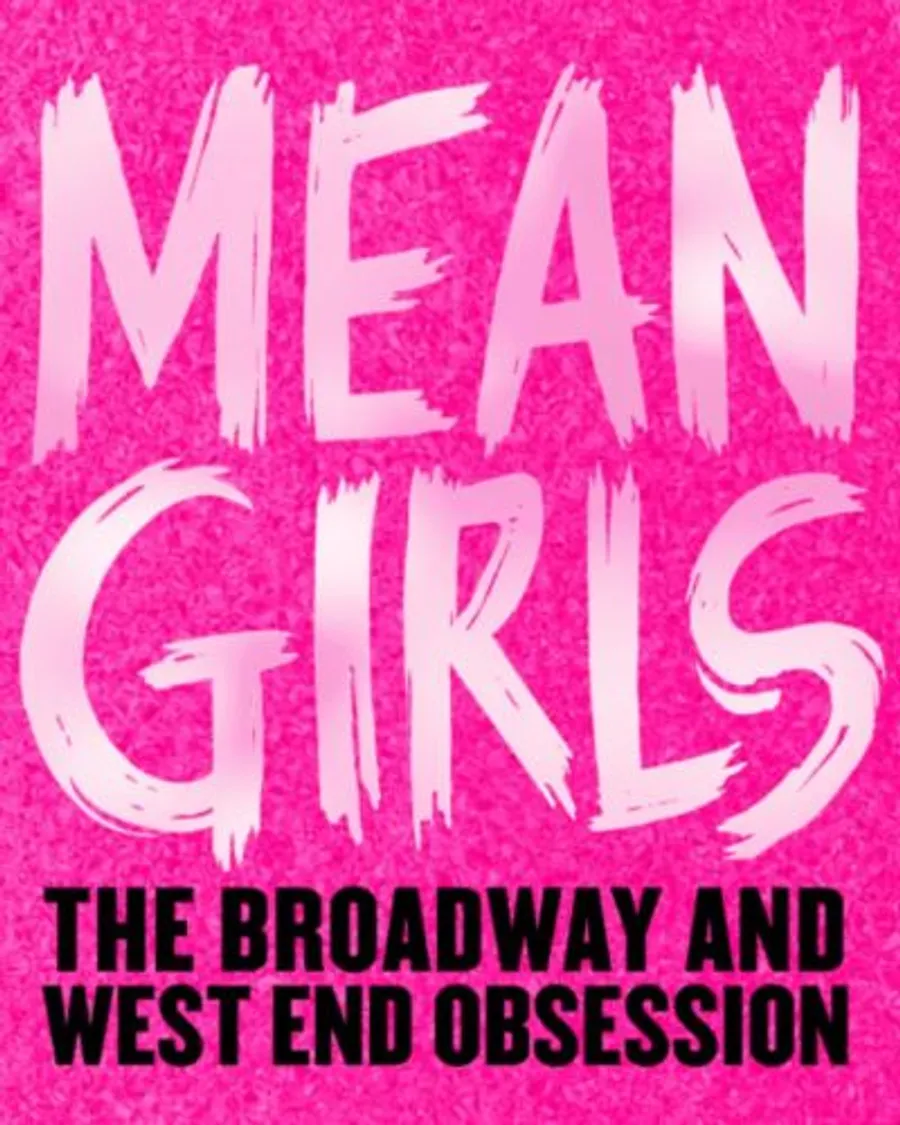 Mean Girls The Musical